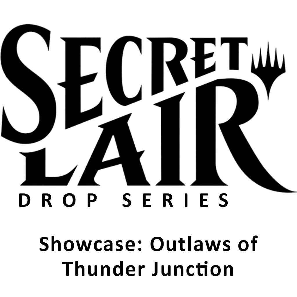 Secret Lair: Drop Series - Showcase (Outlaws of Thunder Junction - Non-Foil Edition)