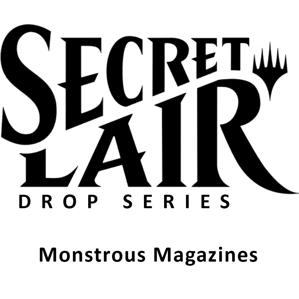 Secret Lair: Drop Series - Monstrous Magazines (Non-Foil Edition)