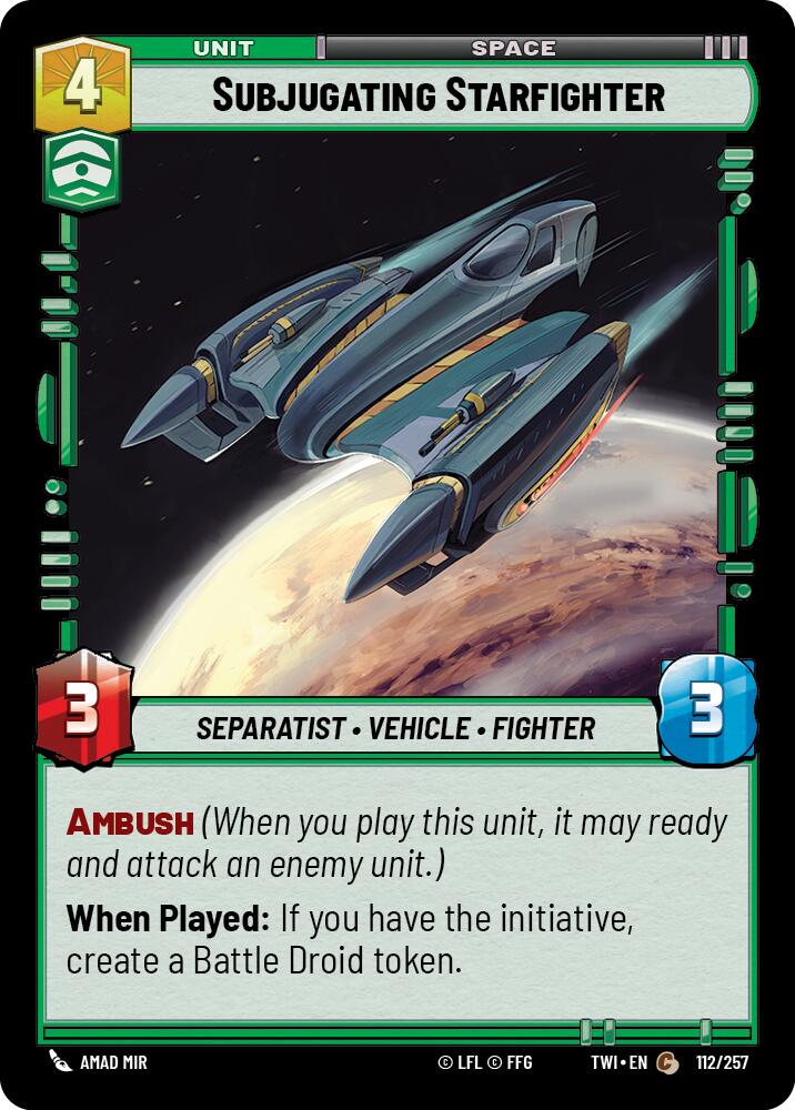 Subjugating Starfighter (112/257) [Twilight of the Republic]