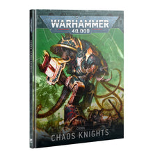 Codex: Chaos Knights (10th Ed. 2025)