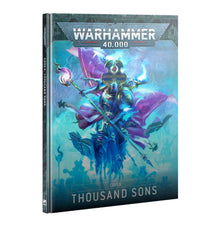 Codex: Thousand Sons (10th Ed. 2025)