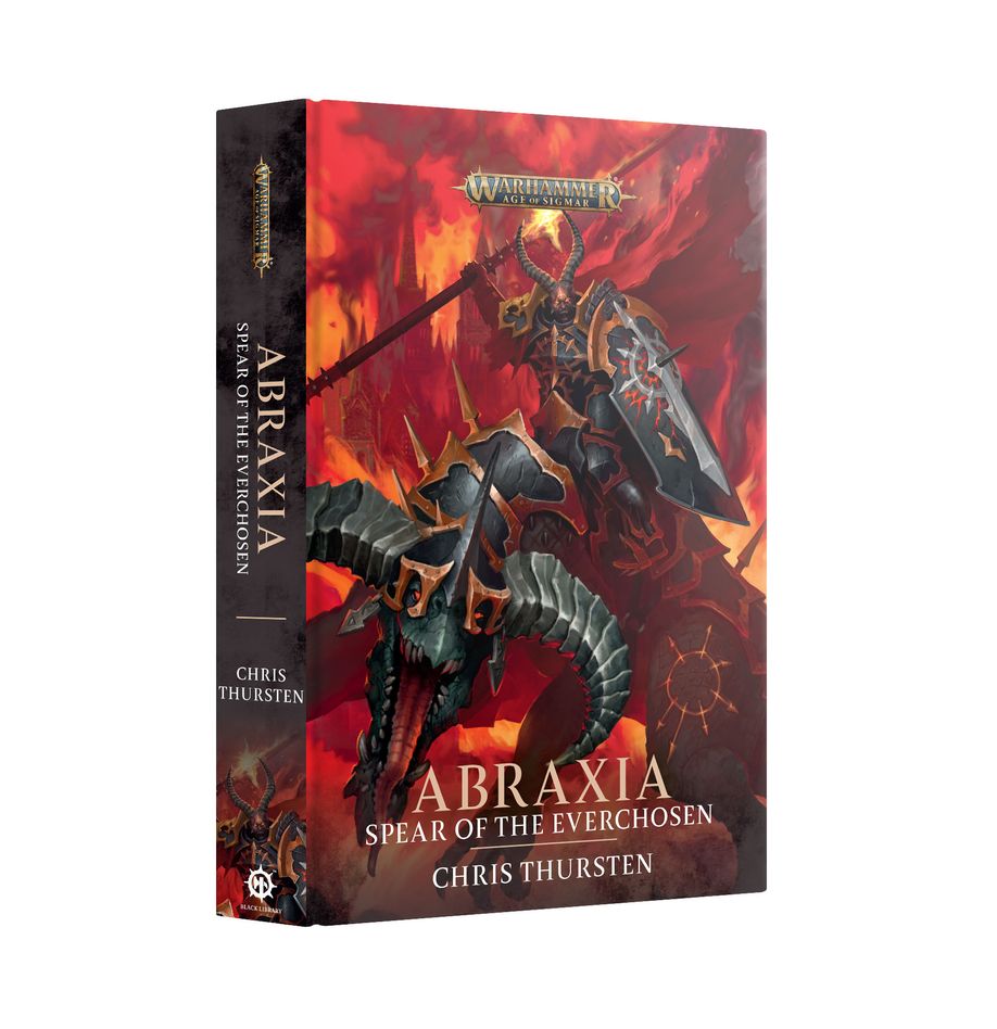 Black Library: Abraxia: Spear of the Everchosen (Hardback)