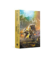 Black Library: The First Wall (Paperback) The Horus Heresy: Siege of Terra Book 3