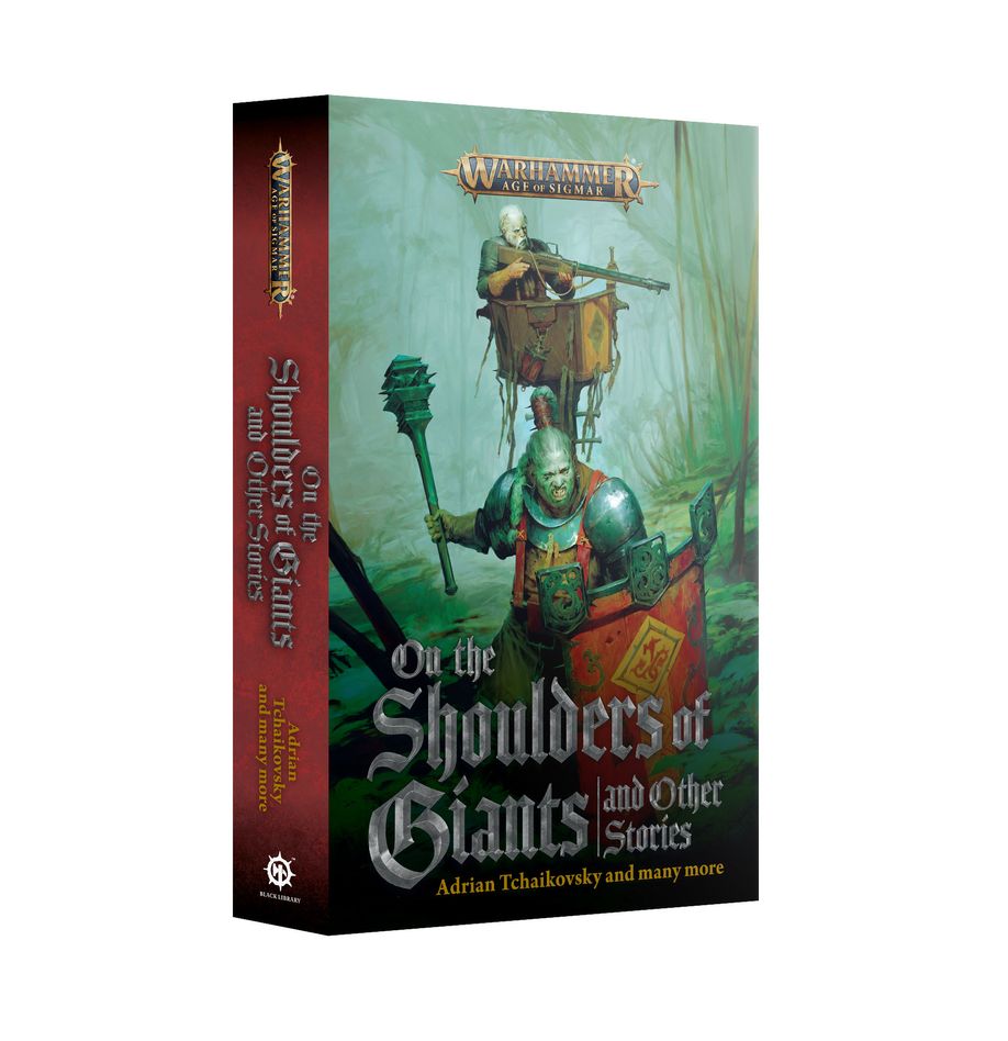 Black Library: On the Shoulders of Giants And Other Stories (Paperback)