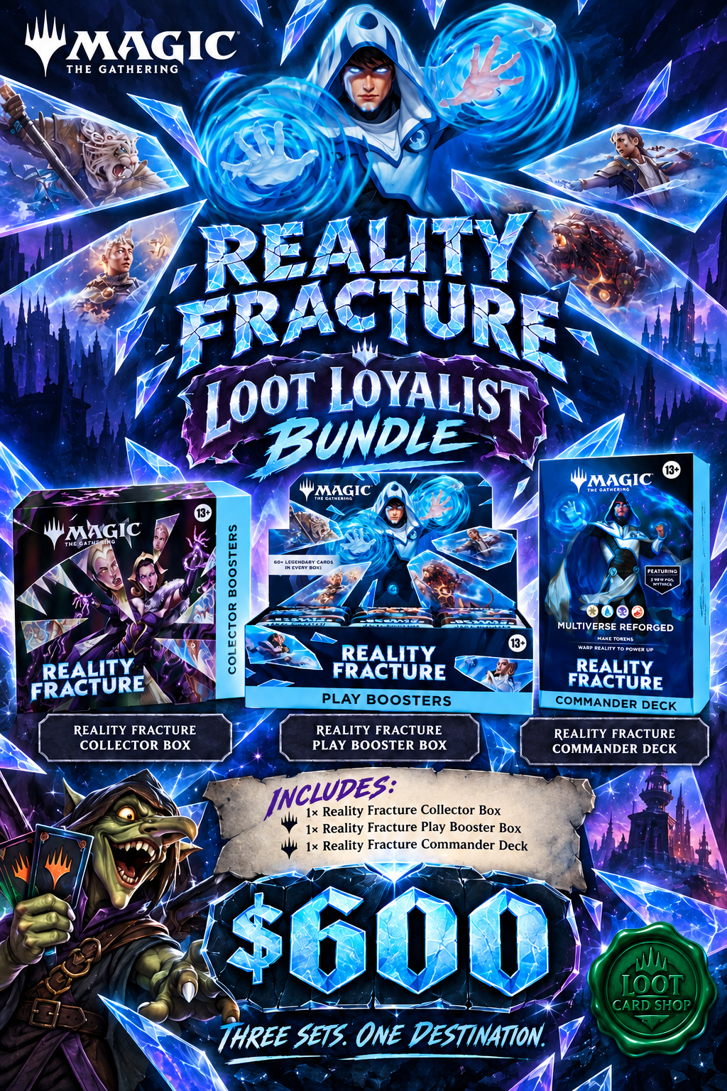 Reality Fracture Bundle- (Loot Loyalist Bundle)