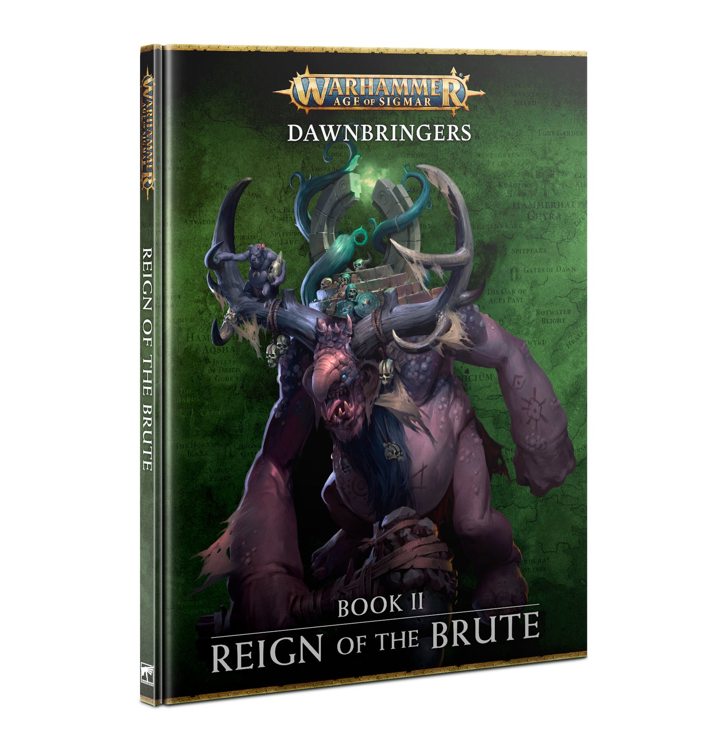 Dawnbringers: Book II - Reign of The Brute